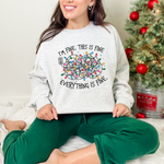 Load image into Gallery viewer, I&#39;m Fine, Everything is Fine Graphic Sweatshirt
