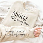 Load image into Gallery viewer, Spirit Lead Me Graphic Sweatshirt in Four Colors
