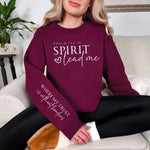 Load image into Gallery viewer, Spirit Lead Me Graphic Sweatshirt in Four Colors
