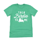 Load image into Gallery viewer, PREORDER: Talk Birdie to Me Graphic Tee
