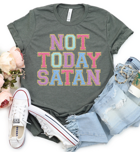 NOT TODAY SATAN Patch Letter (Printed)